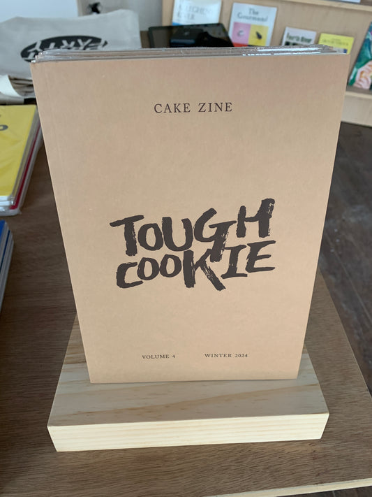 Cake Zine, Volume 4, Tough Cookie