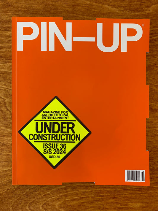 Pin-Up Issue 36 (Spring Summer 2024)