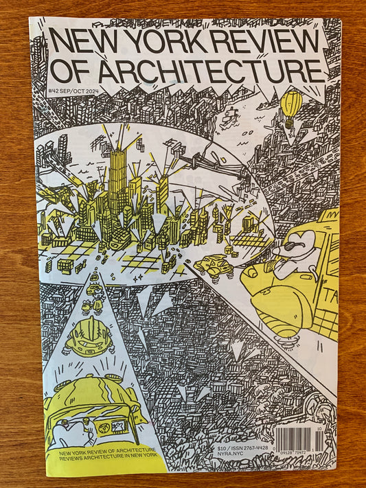 New York Review of Architecture #42 (Sept/Oct 2024)