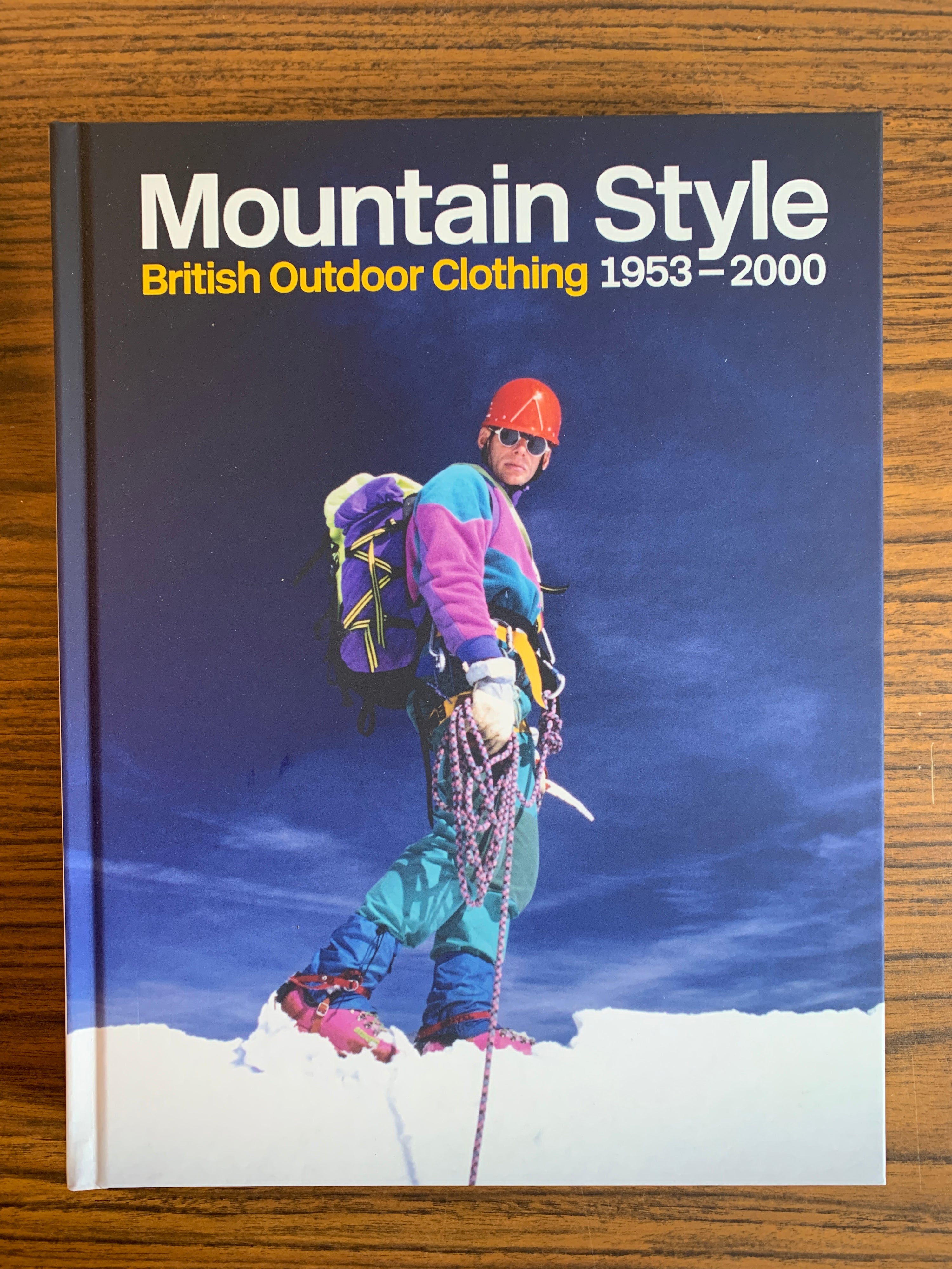 Mountain Style - British Outdoor Clothing 1953-2000
