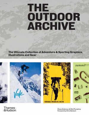 The Outdoor Archive - The Ultimate Collection of Adventure and Sporting Graphics, Illustrations and Gear